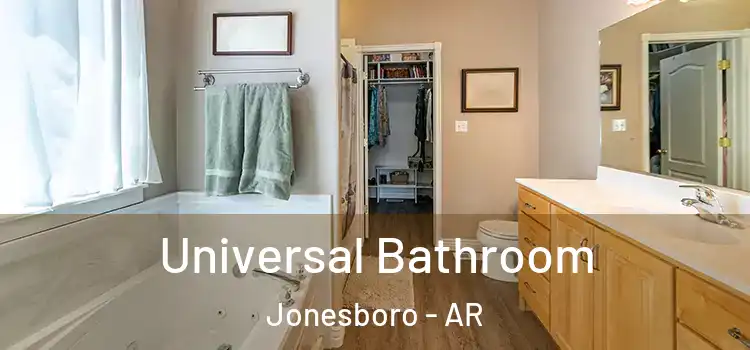 Universal Bathroom Jonesboro - AR